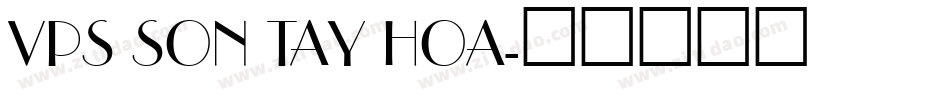 VPS Son Tay Hoa字体转换